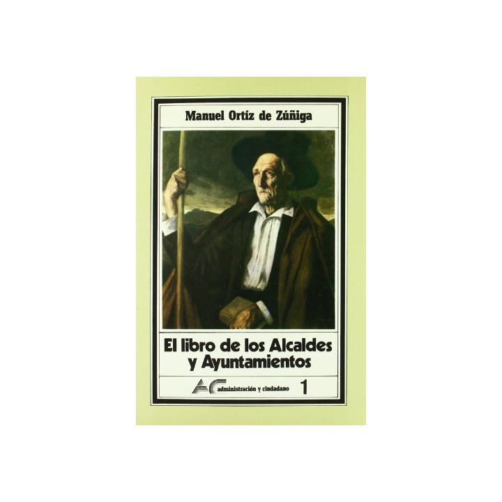 El libro de los alcaldes y ayuntamientos